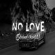 No Love (Slowed Reverb) Lofi Mix