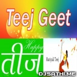  Bhojpuri Teej Geet