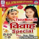 Vivah Special (Naina Singh)