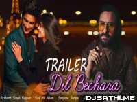 Dil Bechara Title Track