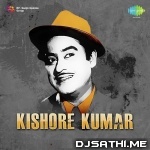 Kishore Kumar DJ Remix