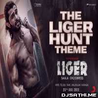 The Liger Hunt Theme