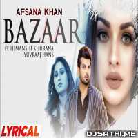 Bazaar - Afsana Khan Poster