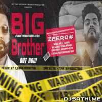 Big Brother - Zeero