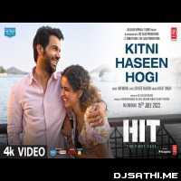 Kitni Haseen Hogi (HIT)