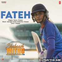 Fateh (Shabaash Mithu)