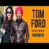 Tom Ford - Ranjit Bawa Poster
