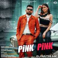 Pink Pink   Vikas Dhani Aala