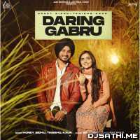 Daring Gabru - Honey Sidhu