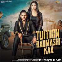 Tuition Badmashi Ka - Masoom Sharma