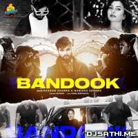 Bandook - Masoom Sharma
