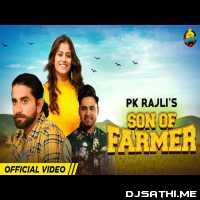 Son Of Farmer   PK Rajli