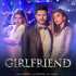 Girlfriend - Ranvir Poster
