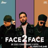Face 2 Face - Dr Zeus