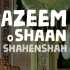 Azeem O Shaan Shahenshah Poster
