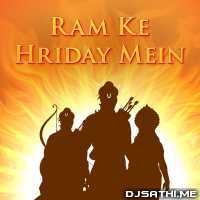Ram Ke Hriday Mein