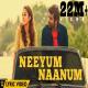 Neeyum Naanum