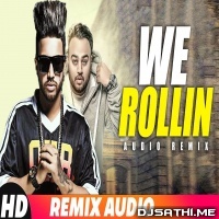 We Rollin (Remix) Sukhe, Deep Jandu