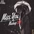 Miss You Mashup 2019 (Old vs New Edition) - Aftermorning Mix Poster