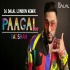 Paagal (Braziliian Remix) Dj Dalal London Poster