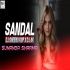 Sandal Remix- DJ Sheenu KGP x DJ AK Poster