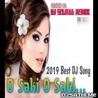 O Saki Saki Re 2019 (Full 2 Mix) DJ Sourab Remix