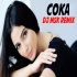 COKA (Remix)   DJ MSK | Sukh E Muzical Doctorz