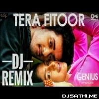 Tera Fitoor Extended REMiX - DJ Amyth