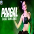 Paagal (Remix) | Badshah | DJ Bose x EMP (Electronic Monsterzz Productions) Poster