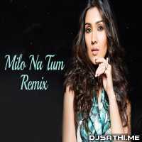 Milo Na Tum ft. Tina Ahuja Remix - DJ Rakesh Joshi n DJ Sharath
