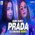 Prada (Remix) - DJ Dharak Poster