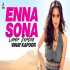 Enna Sona Cover - Vinay Kapoor