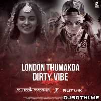 London Thumakda vs Dirty Vibe (Mashup)   Muszik Mmafia X DJ Rutvik