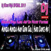 Mungda Mungda Main Gurki Gali (Hard Dance Mix)   DJ Rocky Babu
