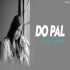 Do Pal (Unplugged Cover) Namita Choudhary Poster