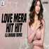 Love Mera Hit Hit (Remix) DJ Dharak Poster