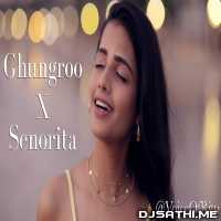 Ghungroo Song ft Senorita - Ritu Agarwal