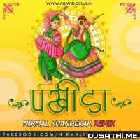 Pankhida (Navratri Special)   Nirmal Khandekar Remix