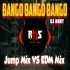 Bango Bango (Edm Jump Mix) Dj Anny Remix n Dj NK Remix Poster