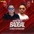Baddal (Remix) - DJ Labbeey x DJ Vishav Poster