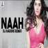 Naah (Remix) DJ Hardik Poster