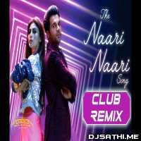 The Naari Naari Song (Club Remix) DJ Dalal London