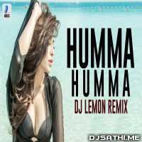 Humma Humma (Remix)   DJ Lemon