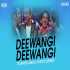 Deewangi Deewangi (Club Mix) - DJ Ravish n DJ Chico Poster