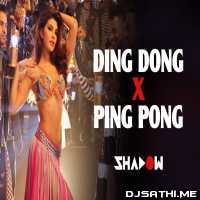 Ding Dong x Ping Pong (Ek Do Teen) DJ Shadow Dubai Festival Mashup