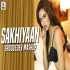 Sakhiyaan (Mashup) - Groovedev