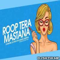 Roop Tera Mastana (Reggaeton Mix) DJ Ravish, DJ Chico n DJ Rahul Vaidya