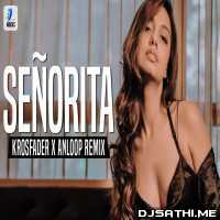 Senorita (Remix) - Krosfader X Anloop