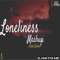 Loneliness Mashup Ft Falak Shabir - Aftermorning