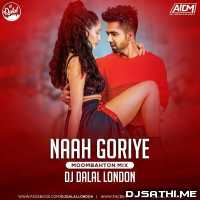 Naah Goriye | Bala (Moombahton Remix) - Dj Dalal London